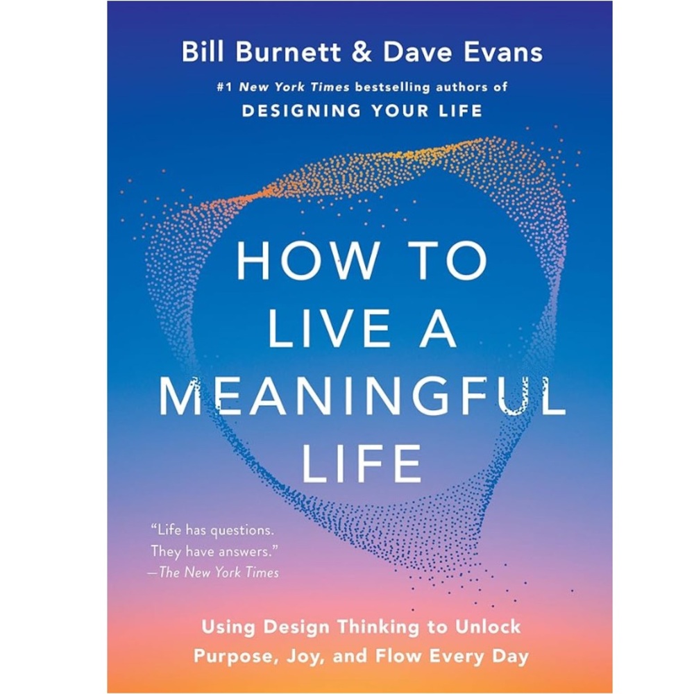 How to Live a Meaningful Life Book